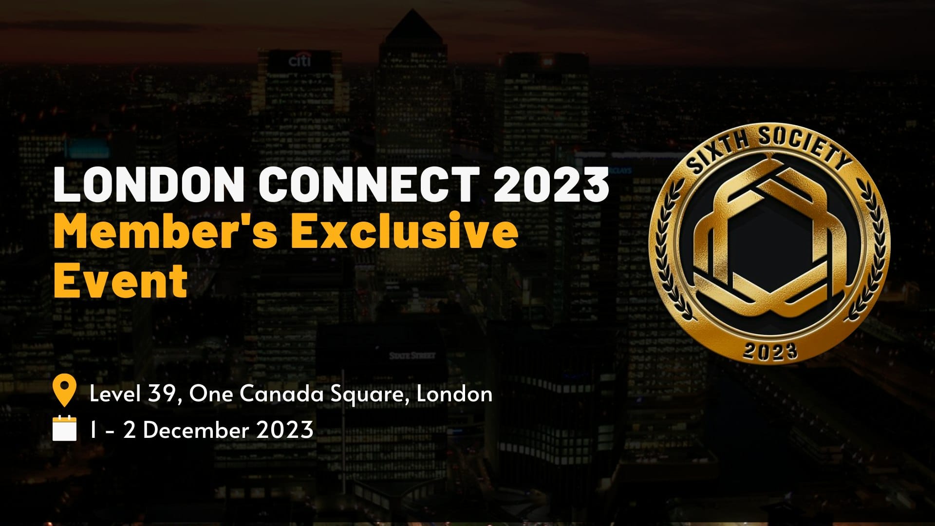 London Connect 2023 (Member's Exclusive Event)