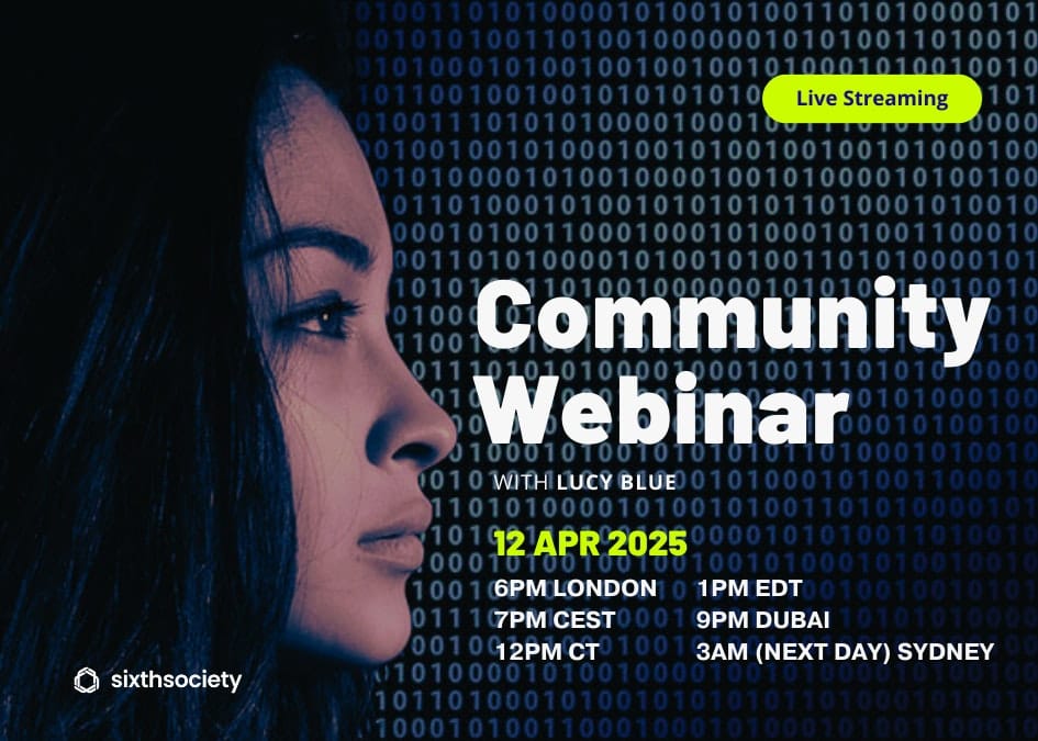 Sixth Society Webinar: 12th April 2025