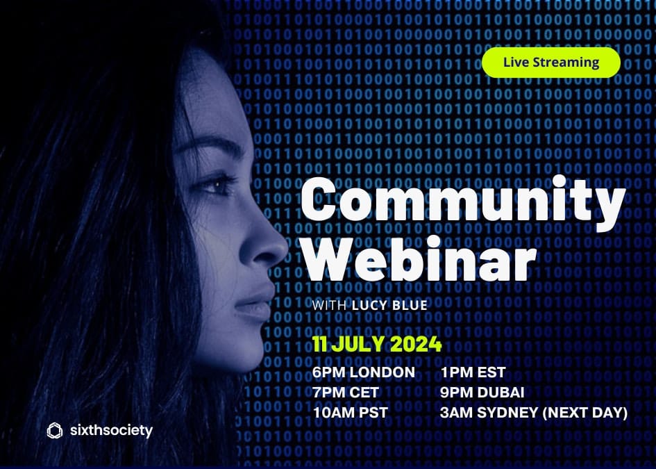 Sixth Society Webinar: 11th July