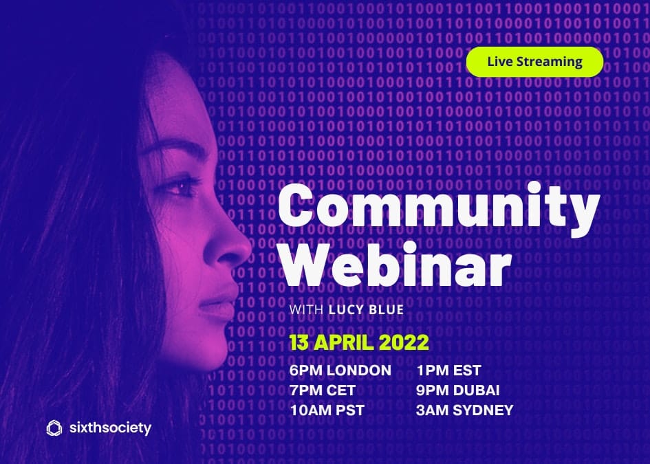 The Sixth Society Webinar Q1 2023 - Members only