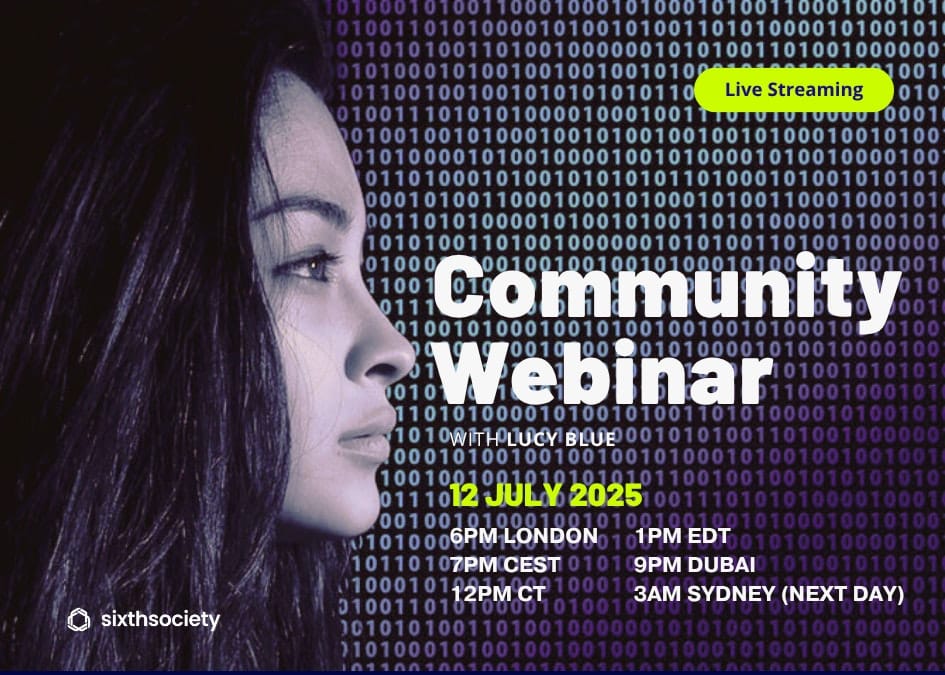 Sixth Society Webinar: 12th July 2025