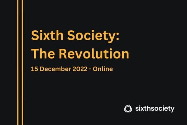 Sixth Society: The Revolution - online webinar