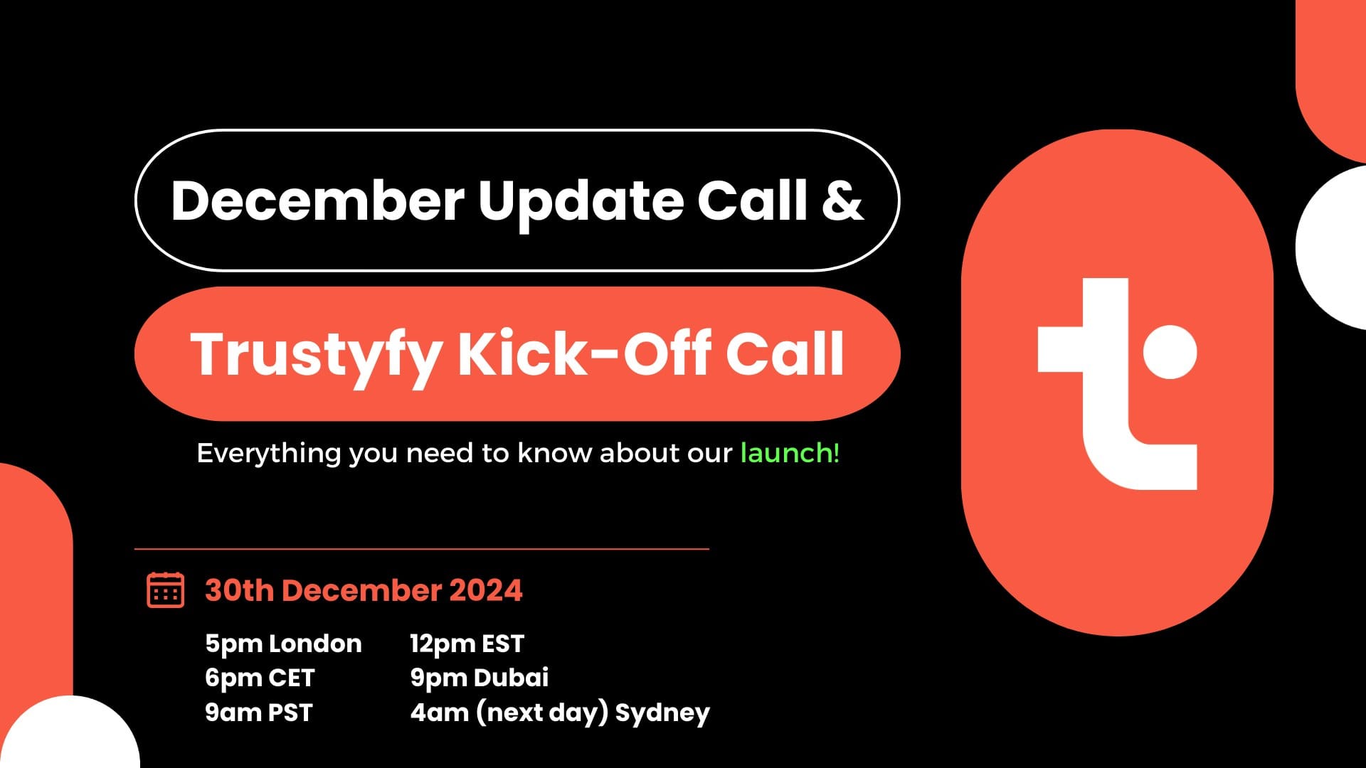 December Update Call & Trustyfy Kick-Off Call!